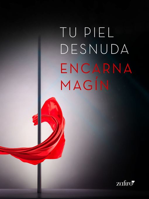 Title details for Tu piel desnuda by Encarna Magín - Available